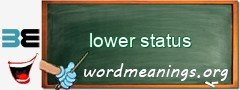 WordMeaning blackboard for lower status